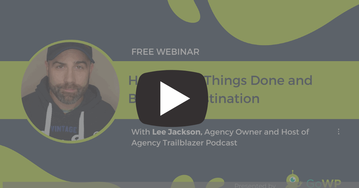 How to Get Things Done and Beat Procrastination with Lee Jackson